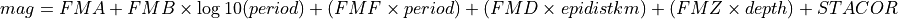 mag = FMA + FMB \times \log10(period) + (FMF \times period) + (FMD \times epidistkm) + (FMZ \times depth) + STACOR