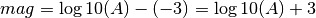 mag = \log10(A) - (-3) = \log10(A) + 3